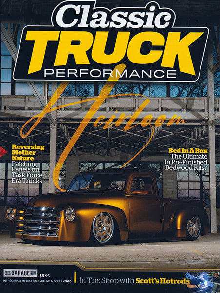 December 2020 Volume 1 Issue 4 Classic Truck Performance Magazine