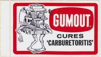 Gumout Cures Carburetoritis Sticker - Nitroactive.net