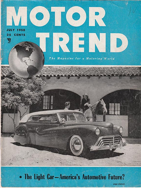 July 1950 Motor Trend Magazine - Nitroactive.net