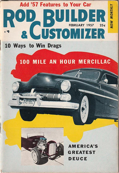 February 1957 Rod Builder & Customizer Magazine