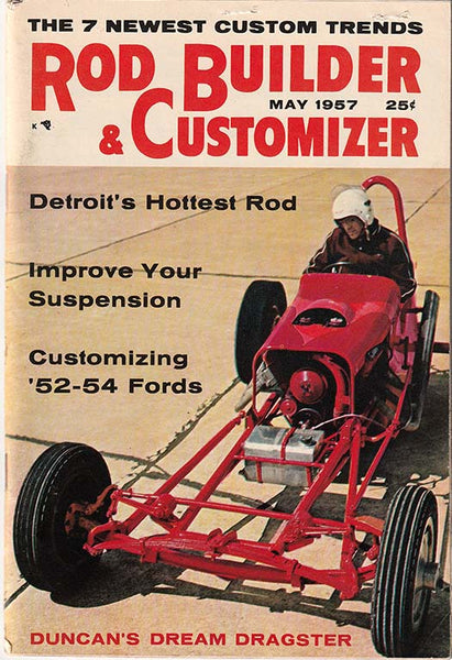 May 1957 Rod Builder & Customizer Magazine