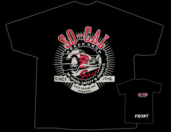First in Speed and Saftety So-Cal Speed Shop T-Shirt - Nitroactive.net